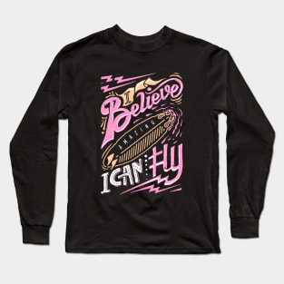 i believe i can fly Long Sleeve T-Shirt